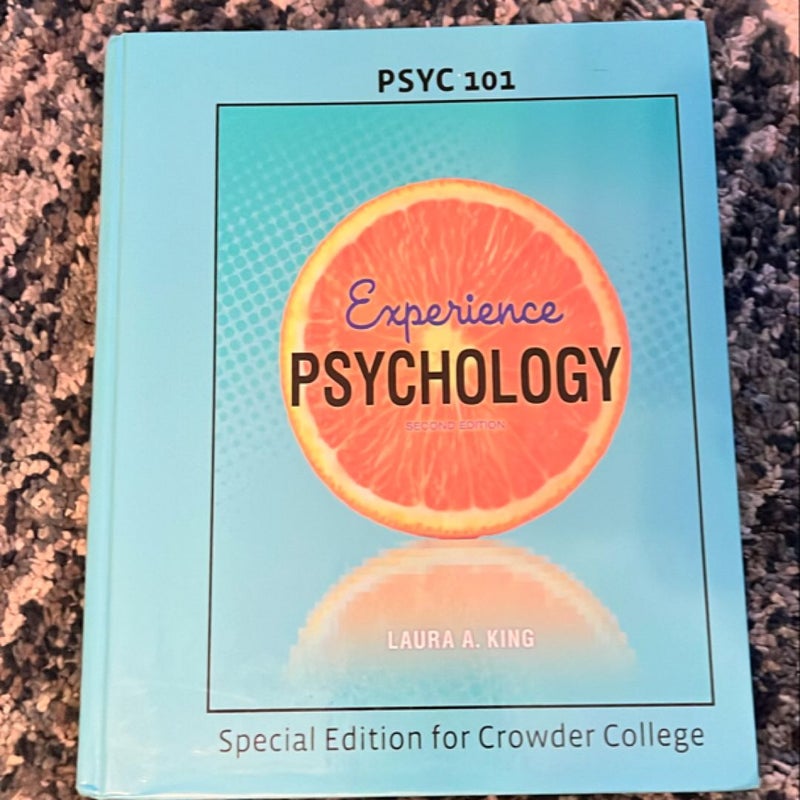 Experience Psychology: Special Edition for Crowder College