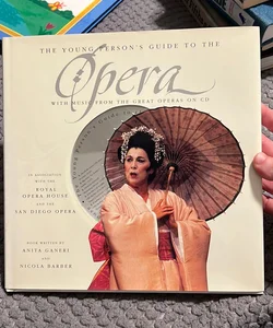 The Young Person's Guide to the Opera