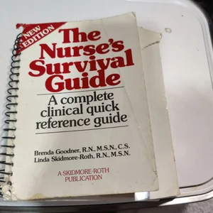 The Nurse's Survival Guide