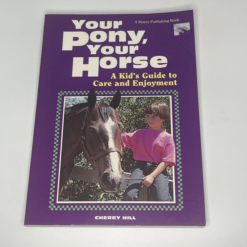 Your Pony, Your Horse