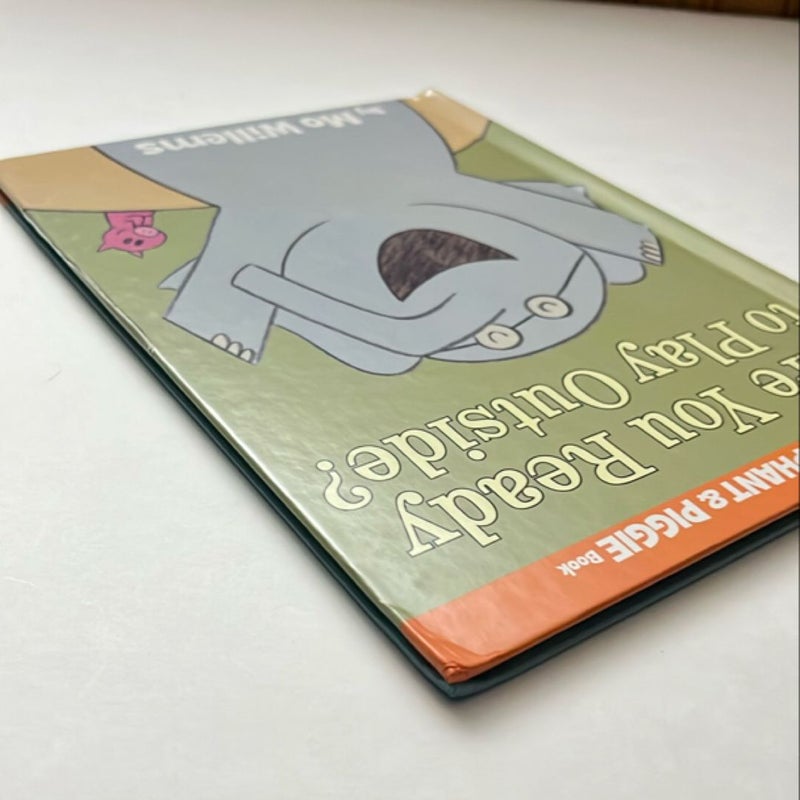 Are You Ready to Play Outside? (an Elephant and Piggie Book)