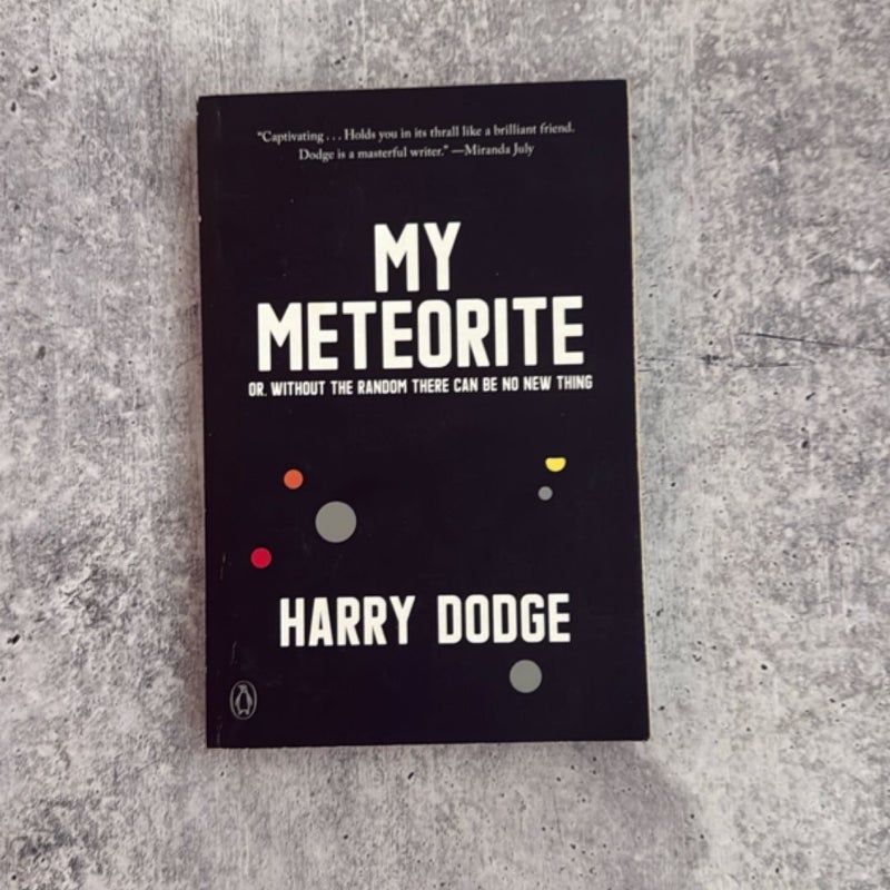 My Meteorite