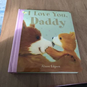 I Love You, Daddy