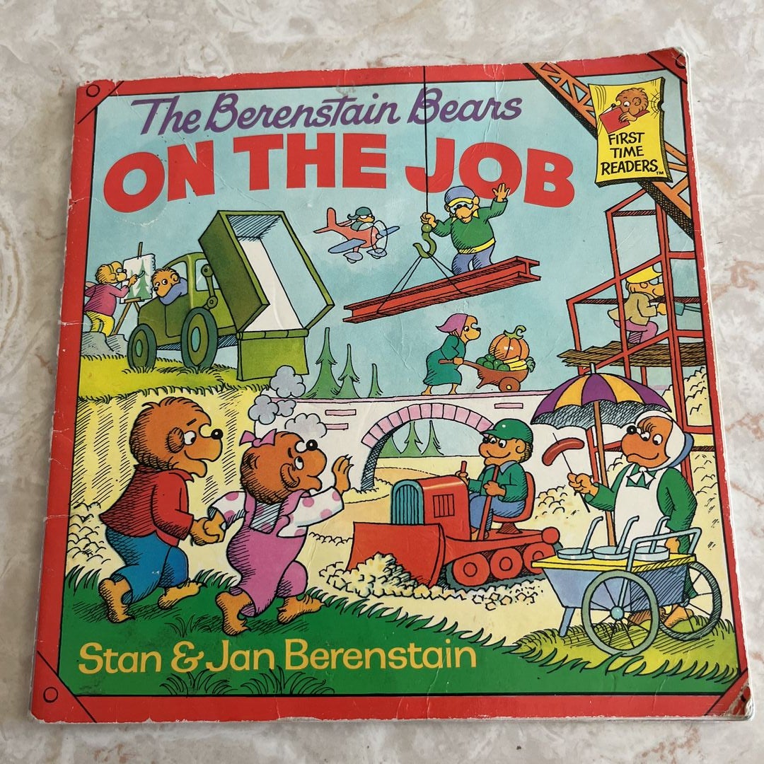 The Berenstain Bears on the Job