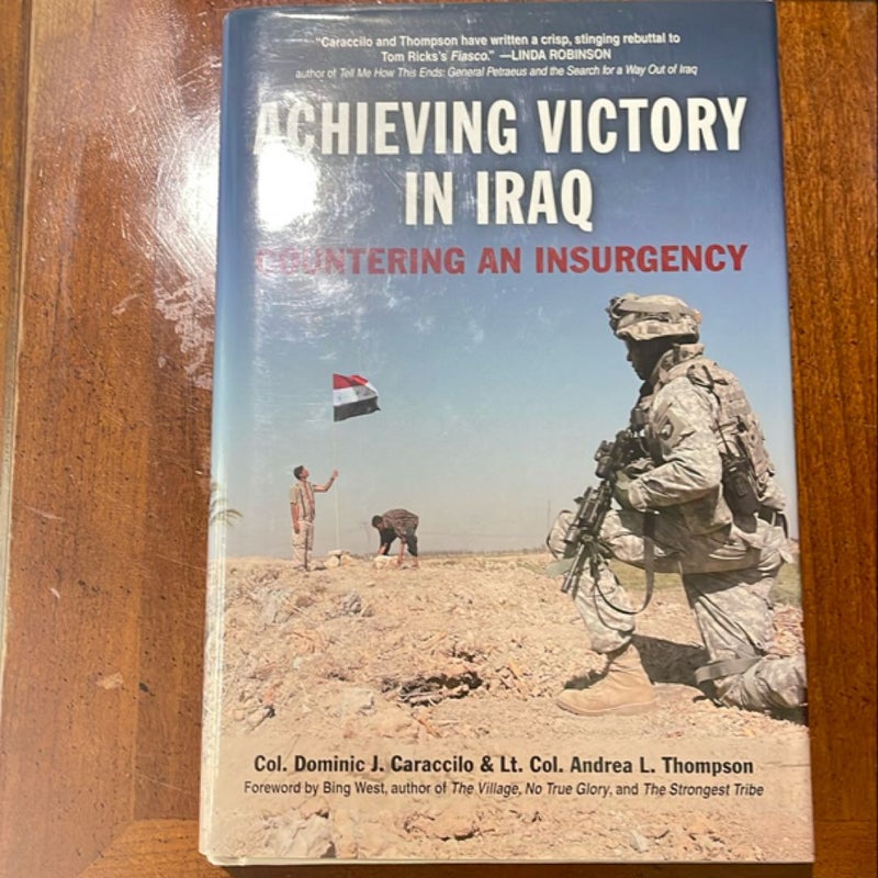 Achieving Victory in Iraq