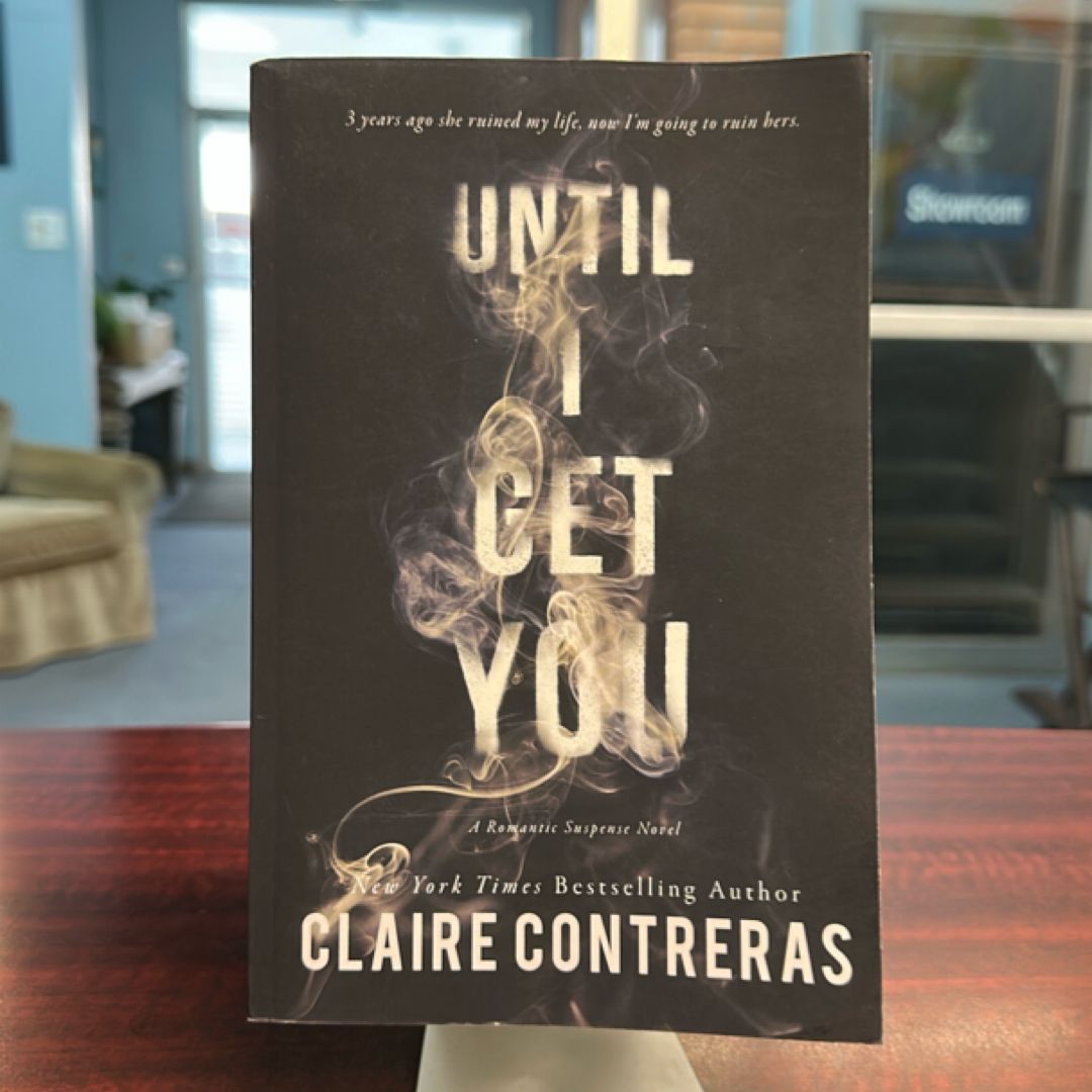 Until I Get You (OLD AMS PAPERBACK)