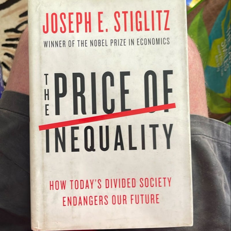 The Price of Inequality