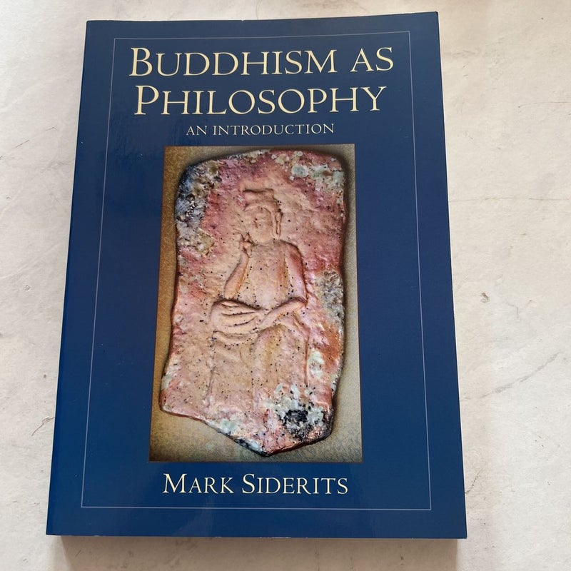 Buddhism As Philosophy