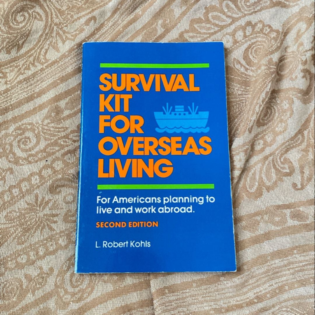 Survival Kit for Overseas Living