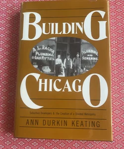 Building Chicago
