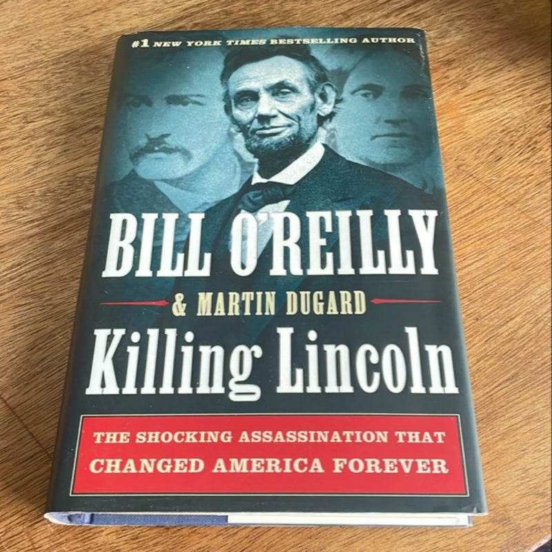 Killing Lincoln *first edition 