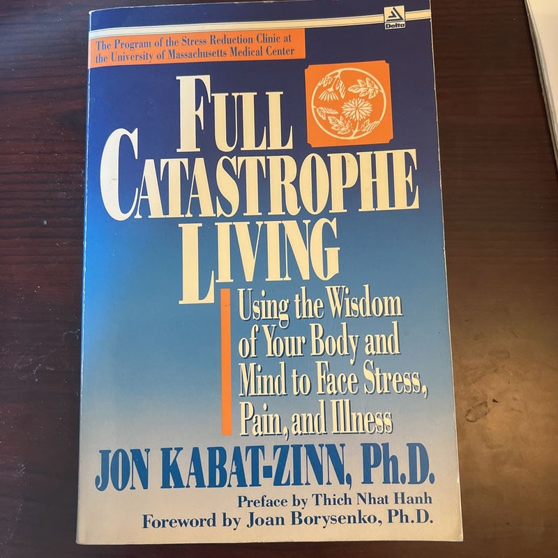 Full Catastrophe Living