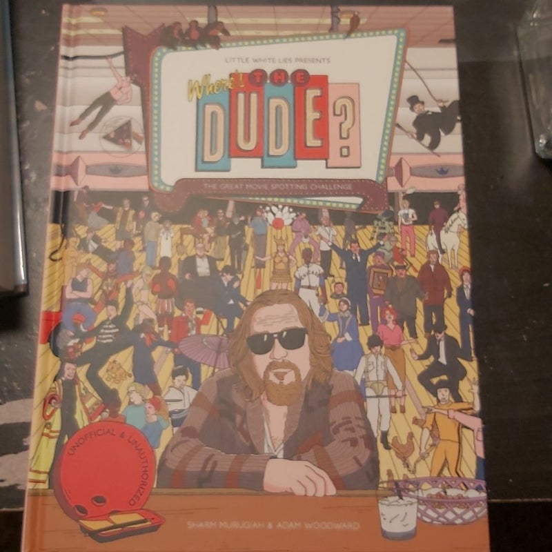 Where's the Dude?