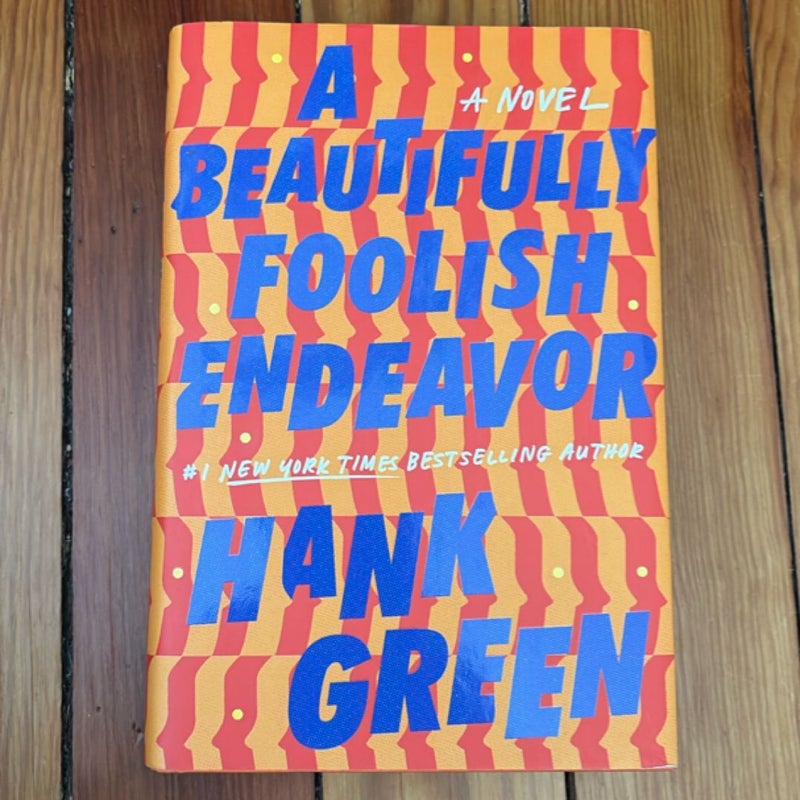 A Beautifully Foolish Endeavor