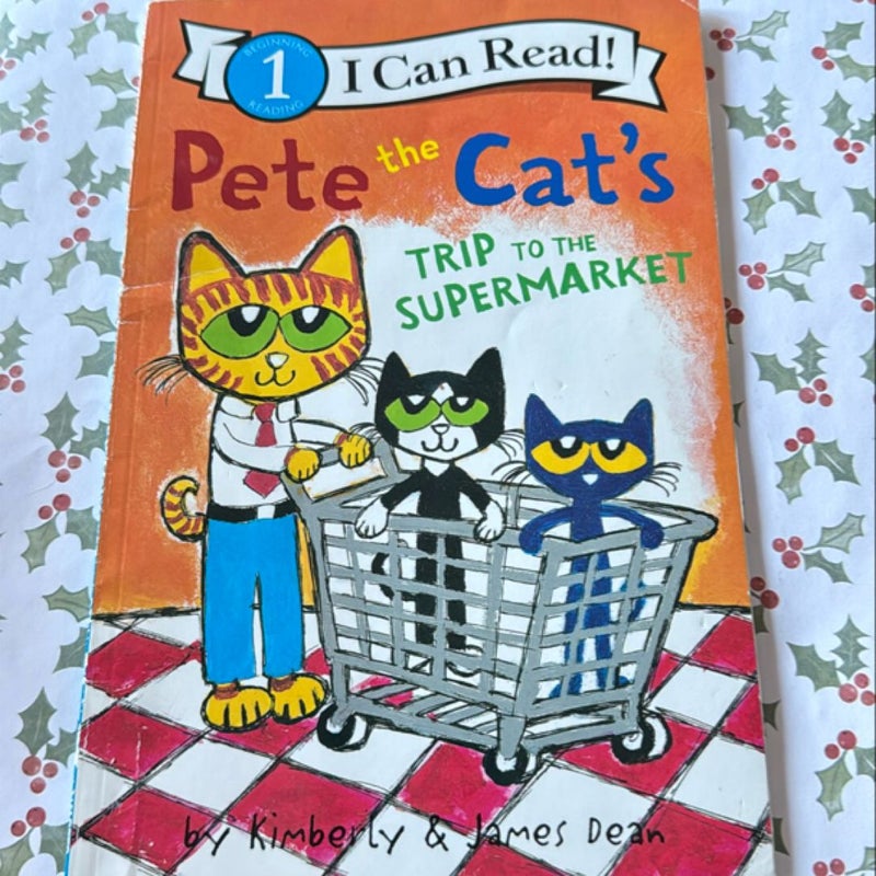 Pete the Cat's Trip to the Supermarket