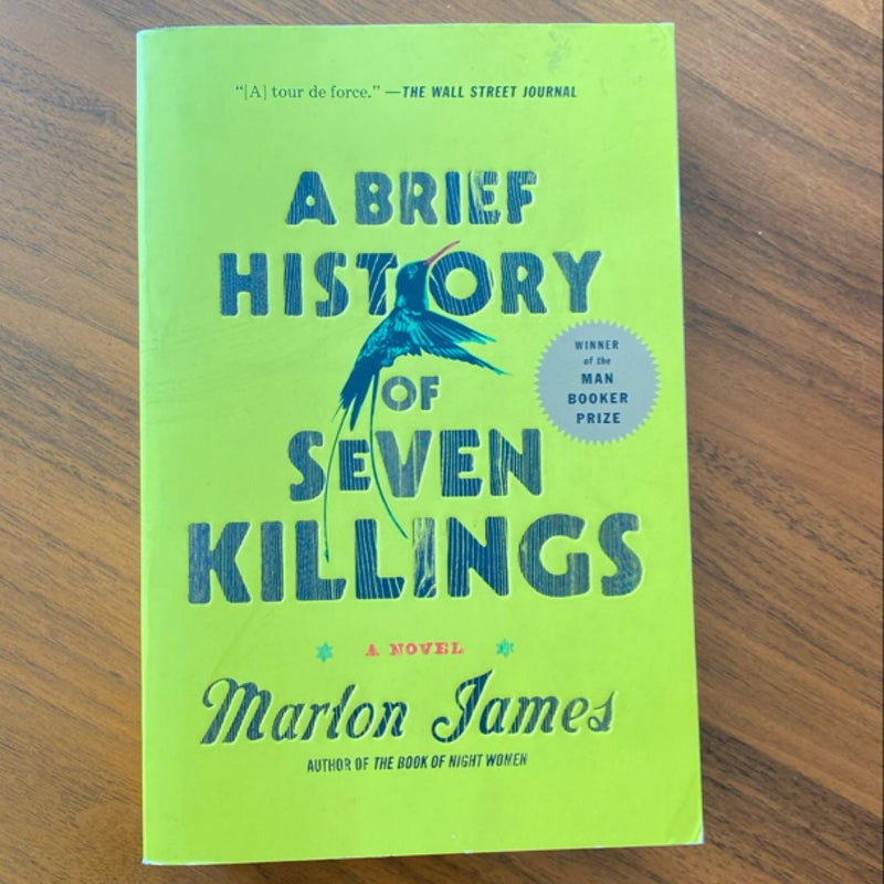 A Brief History of Seven Killings