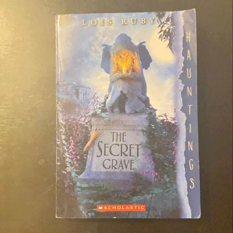 The Secret Grave: a Hauntings Novel