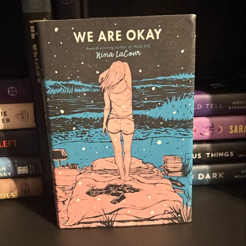 We Are Okay