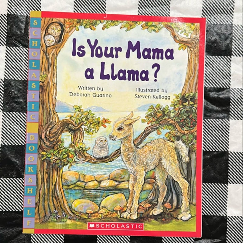 Is Your Mama a Llama?