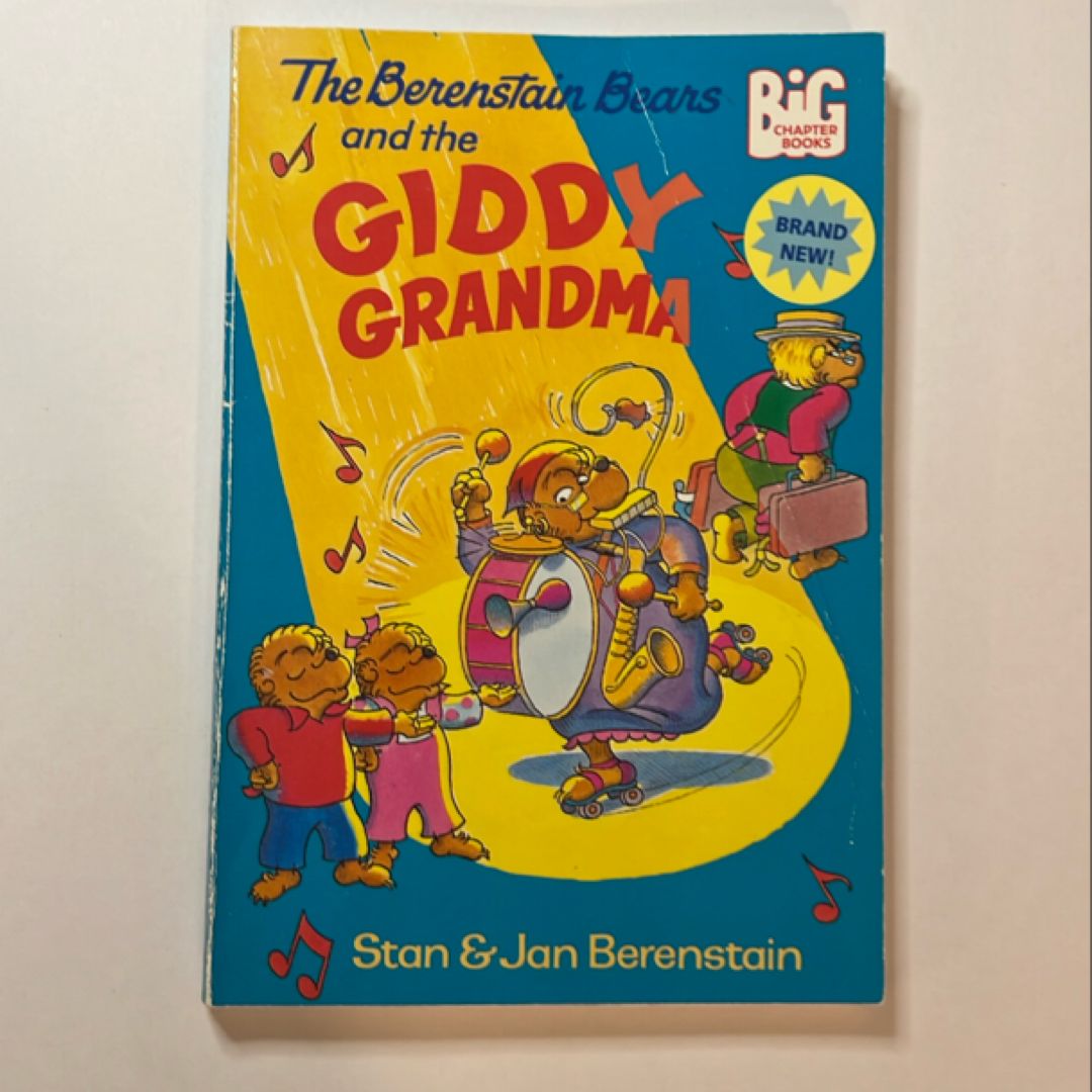 The Berenstain Bears and the Giddy Grandma