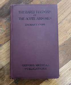 The Early Diagnosis of The Acute Abdomen