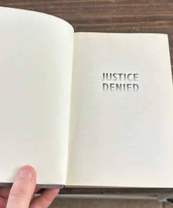 Justice Denied
