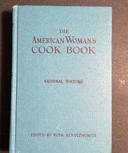 The American Woman’s Cook Book 