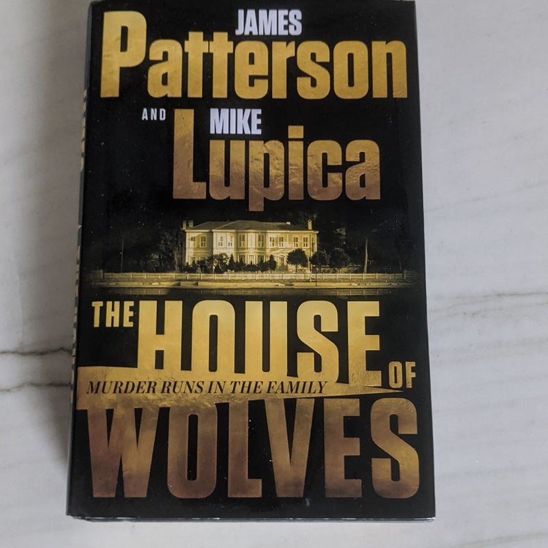 The House of Wolves