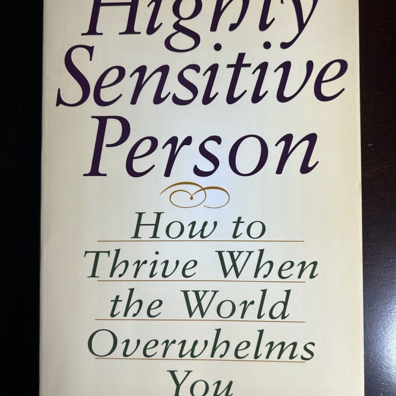 The Highly Sensitive Person