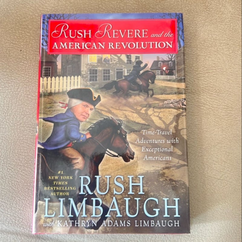 Rush Revere and the American Revolution