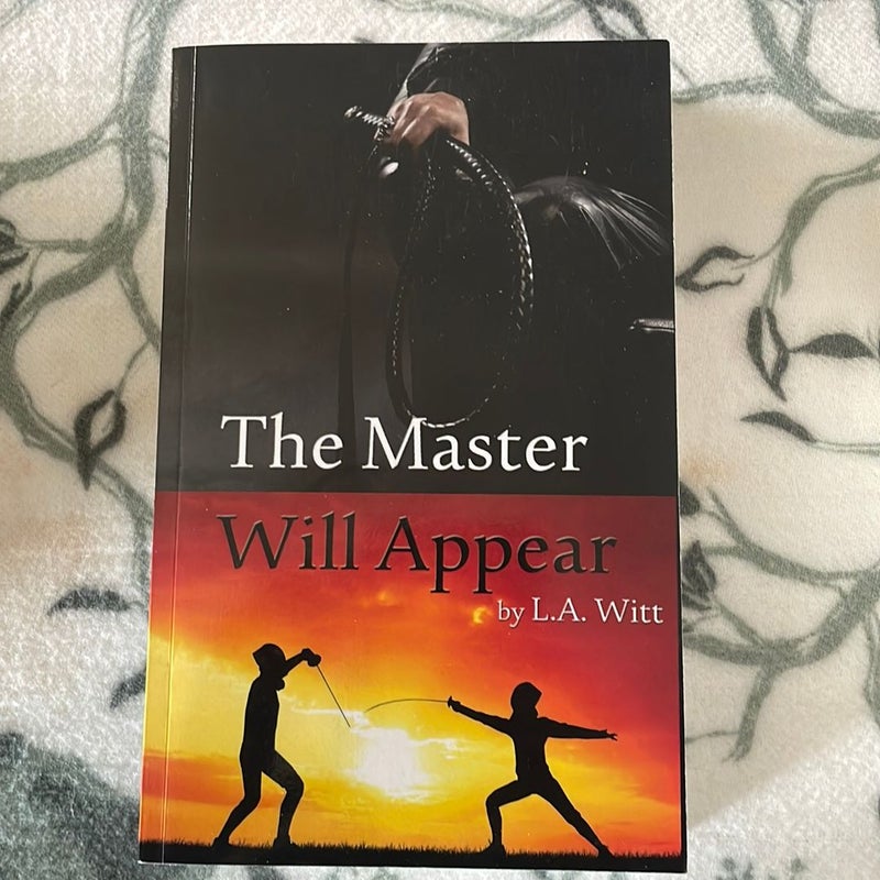 The Master Will Appear