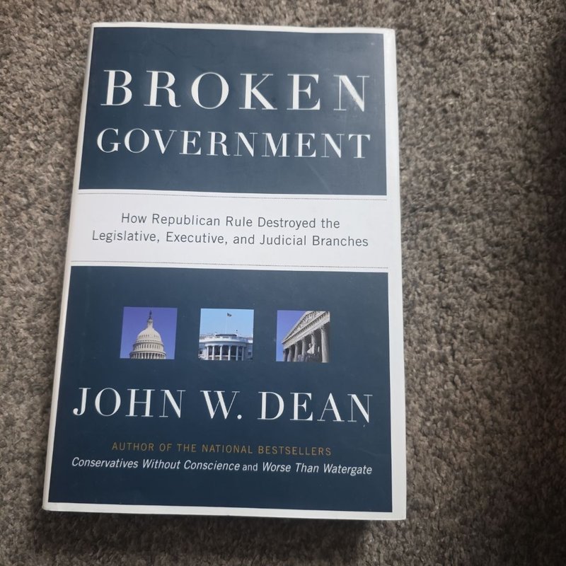 Broken Government