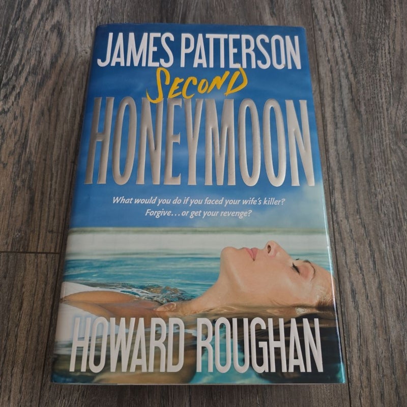 Second Honeymoon *First Edition*