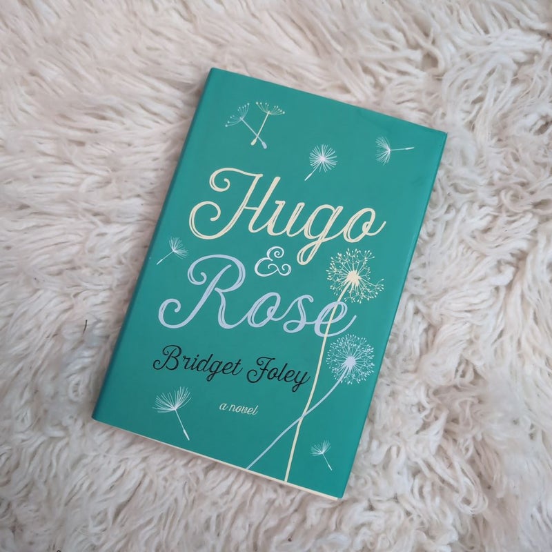 Hugo & Rose