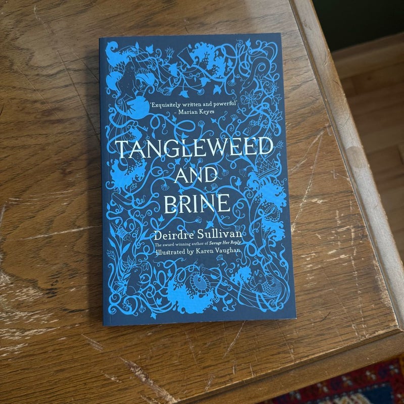 Tangleweed and Brine