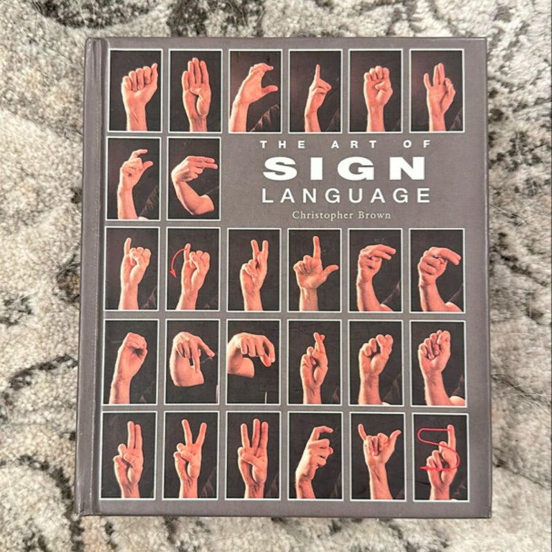 The Art of Sign Language