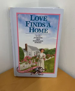 Love Finds A Home/Love Takes Wing