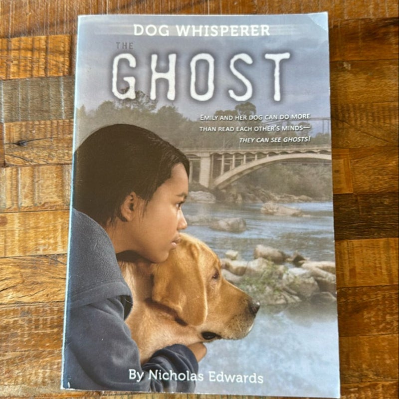 Dog Whisperer: The Ghost