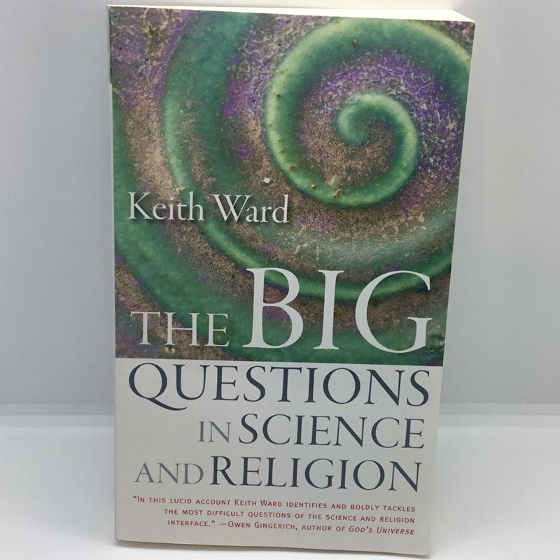 The Big Questions in Science and Religion