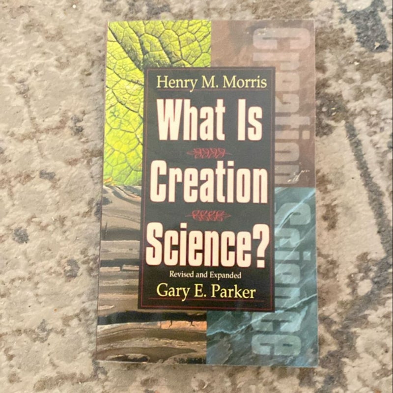 What Is Creation Science?