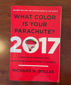 What Color Is Your Parachute? 2017
