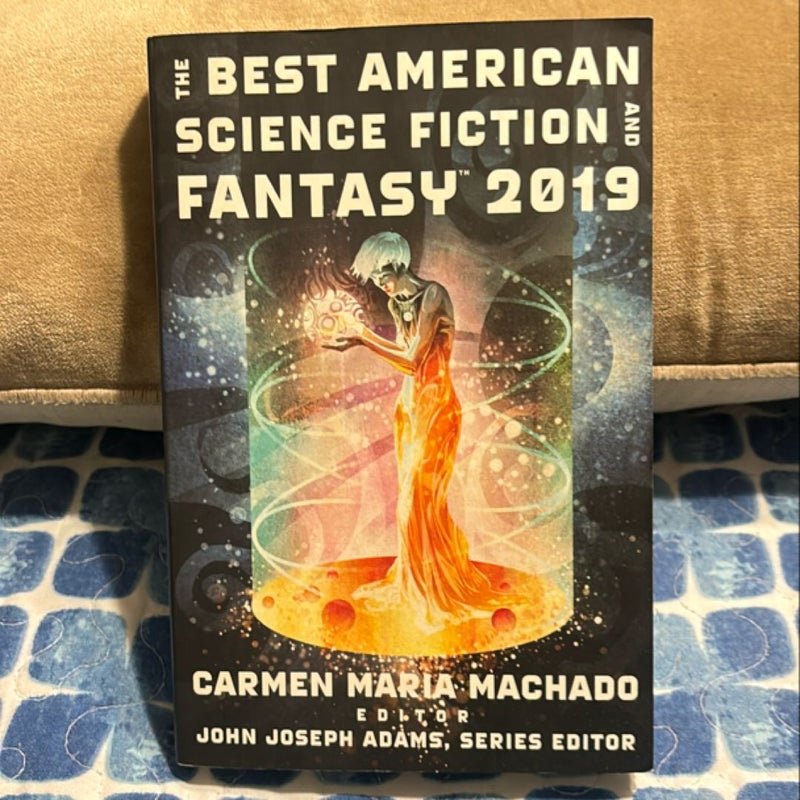 The Best American Science Fiction and Fantasy 2019