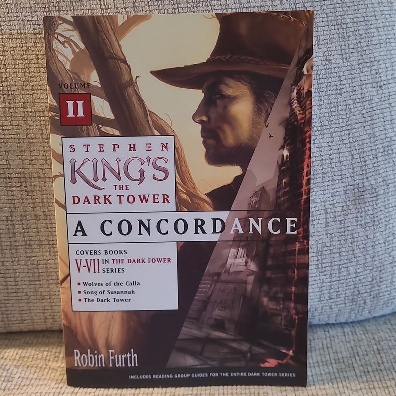 Stephen King's the Dark Tower: a Concordance, Volume II