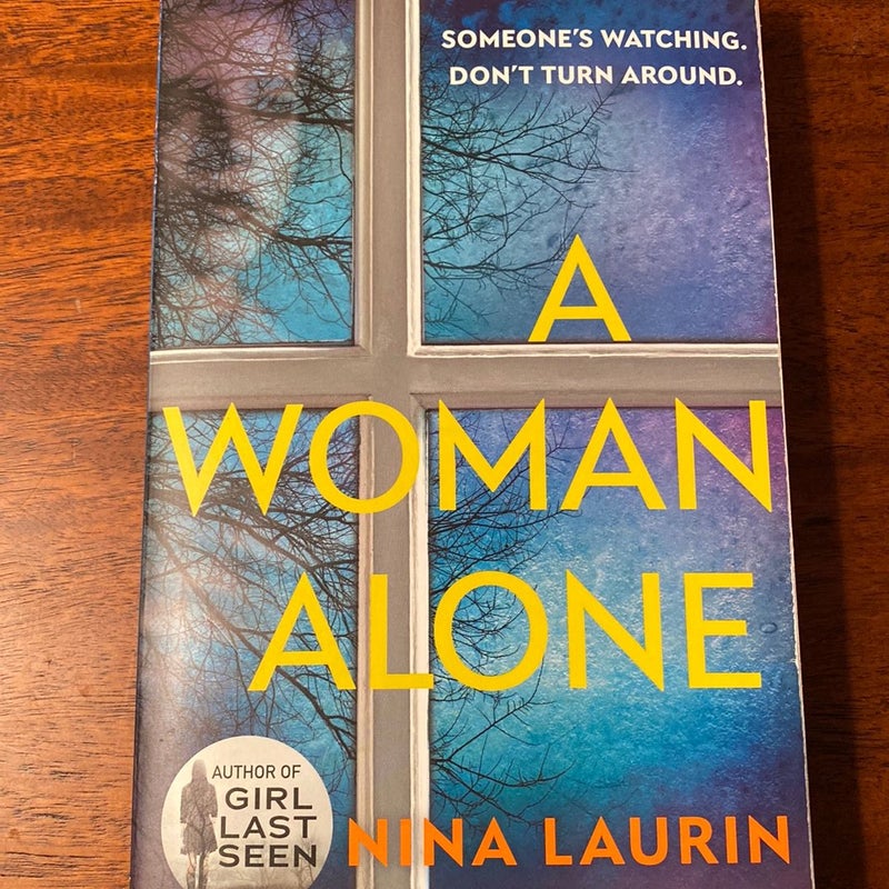 A Woman Alone