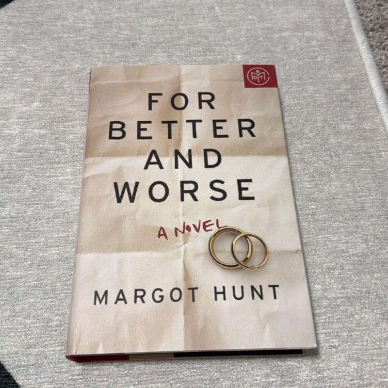For Better and Worse
