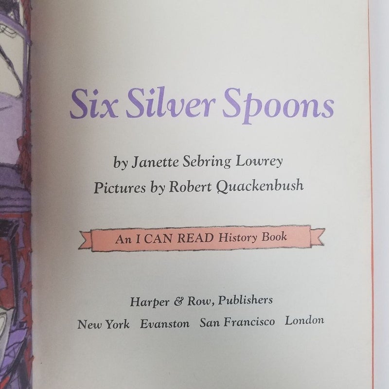 Six Silver Spoons 1971 (An I Can Read History Book)