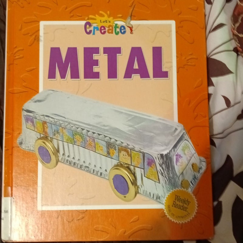 Metal