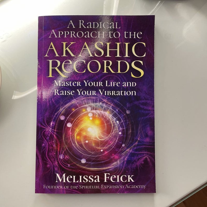 A Radical Approach to the Akashic Records
