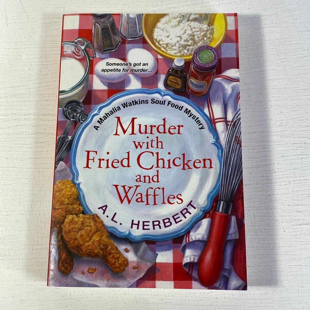 Murder with Fried Chicken and Waffles