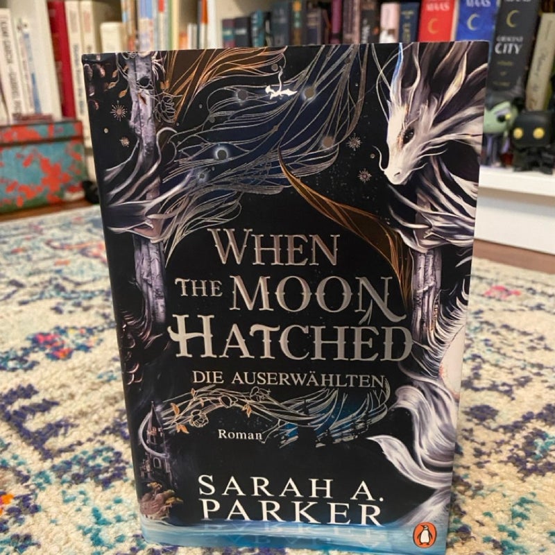 When the Moon Hatched